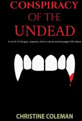 Conspiracy of the Undead (ISBN: 9798889102434)