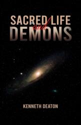 Sacred Life and Demons (ISBN: 9798886937633)