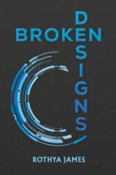 Broken Designs (ISBN: 9798886934878)