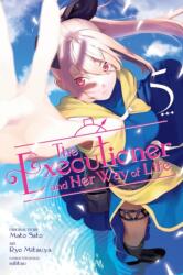 The Executioner and Her Way of Life, Vol. 5 (ISBN: 9798855402353)