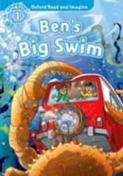 Oxford Read and Imagine: Nivelul 1: Ben's Big Swim - pachet CD audio (ISBN: 9780194722674)