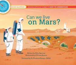 Mind Mappers: Can We Live On Mars? (ISBN: 9798886740370)
