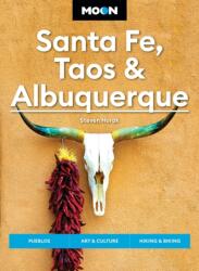 Moon Santa Fe, Taos & Albuquerque (ISBN: 9798886470383)