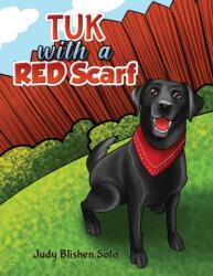 Tuk with a Red Scarf (ISBN: 9798886937794)
