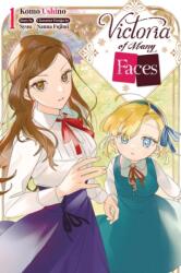 Victoria of Many Faces, Vol. 1 (ISBN: 9798855405460)
