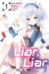 Liar, Liar, Vol. 1 (ISBN: 9798855403190)