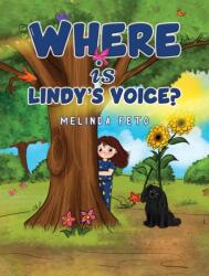 Where is Lindy's Voice? (ISBN: 9798886937923)