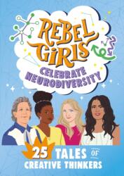Rebel Girls Celebrate Neurodiversity (ISBN: 9798889641094)
