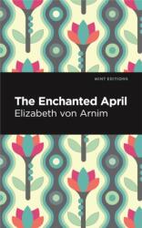 The Enchanted April (ISBN: 9798888975695)