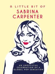 Un pic din Sabrina Carpenter (ISBN: 9781837998838)