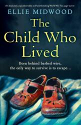Child Who Lived (ISBN: 9781837904273)
