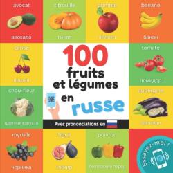 100 fruits et legumes en russe (ISBN: 9791041701452)