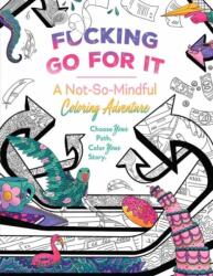 F*cking Go For It (ISBN: 9798886633207)
