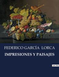 Impresiones Y Paisajes (ISBN: 9791041809738)