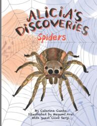 Alicia's Discoveries Spiders (ISBN: 9798395823991)