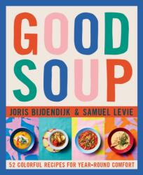 Good Soup (ISBN: 9798986640662)
