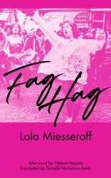 Fag Hag (ISBN: 9798887440101)