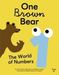 One Brown Bear: The World of Numbers (ISBN: 9791036358517)