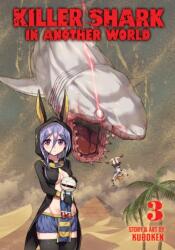 Killer Shark in Another World Vol. 3 (ISBN: 9798891605565)