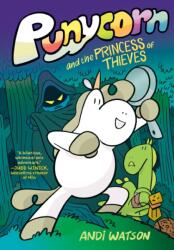 Punycorn and the Princess of Thieves (ISBN: 9780358572008)