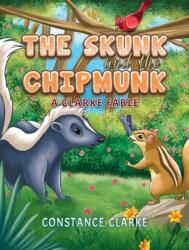 The Skunk and the Chipmunk (ISBN: 9798895433515)