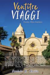 Ventitre Viaggi (ISBN: 9798886932928)