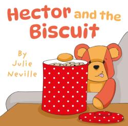 Hector and the Biscuit (ISBN: 9781836283768)