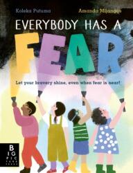 Everybody Has a Fear (ISBN: 9781800784123)