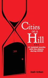 Cities on a Hill (ISBN: 9798986419718)