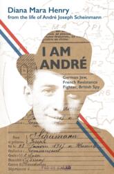 I Am Andre (ISBN: 9781916556379)