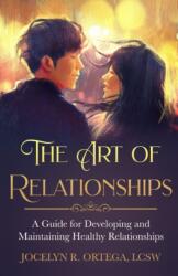 The Art of Relationships (ISBN: 9798377190769)