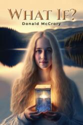 What If? (ISBN: 9798886931273)