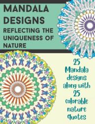 Mandala Designs (ISBN: 9798365713123)