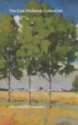 The East Midlands Collection (ISBN: 9798351883922)