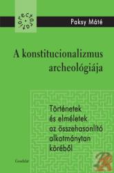 A KONSTITUCIONALIZMUS ARCHEOLÓGIÁJA (2014)