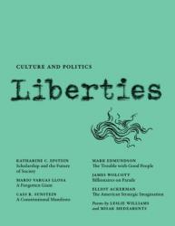 Liberties Journal of Culture and Politics (ISBN: 9798985430219)