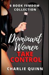 Dominant Women Take Control (ISBN: 9798844299209)