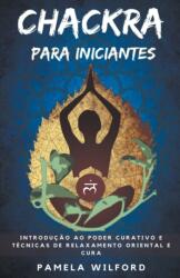 Chakra para Iniciantes (ISBN: 9798201119317)