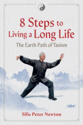8 Steps to Living a Long Life (ISBN: 9798888501405)