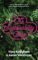 The Sustainability Class (ISBN: 9781620977439)