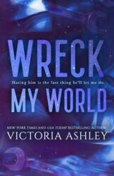 Wreck My World (ISBN: 9798448446443)