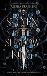 Stolen by the Shadow King (ISBN: 9798985276428)