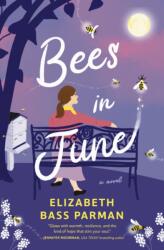 Bees in June (ISBN: 9781400342600)