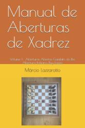 Manual de Aberturas de Xadrez (ISBN: 9798713907013)