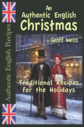 An Authentic English Christmas (ISBN: 9798671618266)