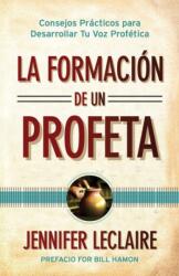 La Formacion de un Profeta (ISBN: 9798758937228)