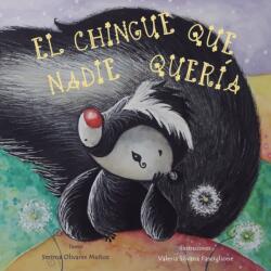 El chingue que nadie queria (ISBN: 9798499276822)