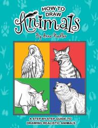 How To Draw Animals (ISBN: 9798531522849)