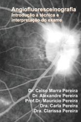 Angiofluoresceinografia (ISBN: 9798477629480)