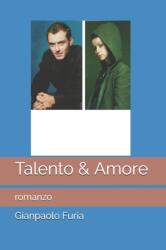 Talento & Amore (ISBN: 9798682137374)